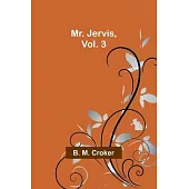 Mr. Jervis, Vol. 3
