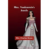 Mrs. Vanderstein’s jewels