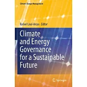 Climate and Energy Governance for a Sustainable Future