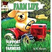 Farm Life: Support Your Local Farmers