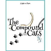 The Compound Cats