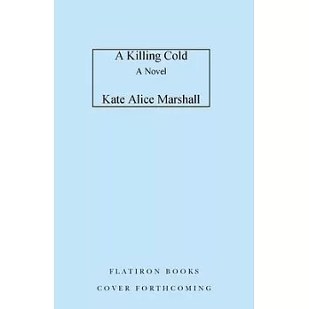 A Killing Cold