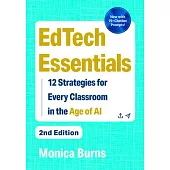 Edtech Essentials: 12 Strategies for Every Classroom in the Age of AI