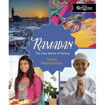 Ramadan: The Holy Month of Fasting