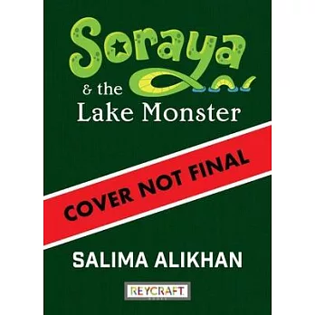 Soraya and the Lake Monster