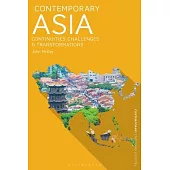 Contemporary Asia: Continuities, Challenges and Transformations
