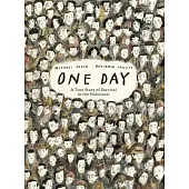 One Day: A True Story of Survival in the Holocaust