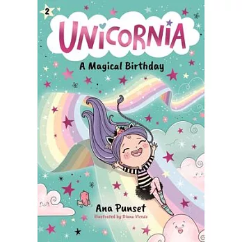 Unicornia: A Magical Birthday