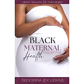 Black Maternal Health Collective