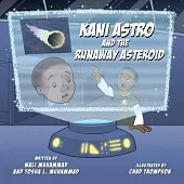 Kani Astro and the Runaway Asteroid