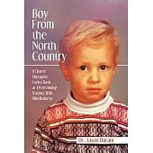Boy From the North Country: A Queer Therapist Looks Back at Overcoming Trauma With Mindfulness