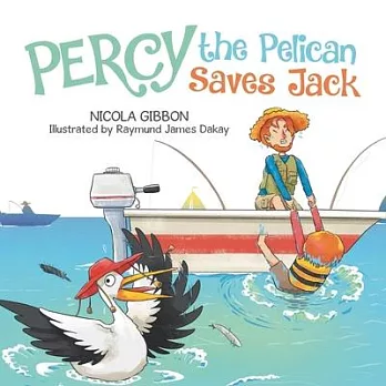 Percy the Pelican Saves Jack