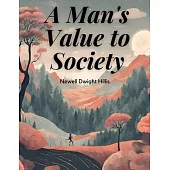 A Man’s Value to Society