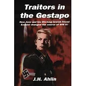 Traitors in the Gestapo: A Jenz Ramsgrund Novel
