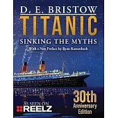 Titanic: Sinking The Myths