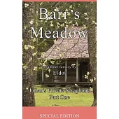 Barr’s Meadow: Julian’s Private Scrapbook Part One