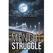 Midnight Struggle