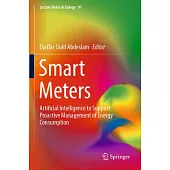 Smart Meters: Artificial Intelligence to Support Proactive Management of Energy Consumption