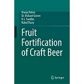 Fruit Fortification of Craft Beer