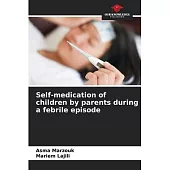 Self-medication of children by parents during a febrile episode