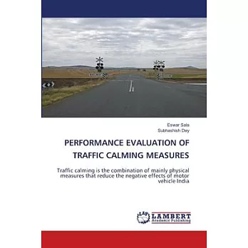 Performance Evaluation of Traffic Calming Measures
