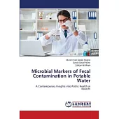 Microbial Markers of Fecal Contamination in Potable Water