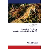 Practical Zoology (Invertebrates & Chordates)