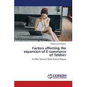 Factors affecting the expansion of E-commerce of Telebirr