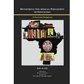 Rethinking the African Philosophy of Education: A Fonlonian Perspective