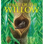 Heart of the Willow