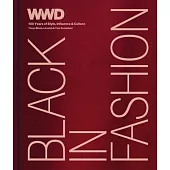 Black in Fashion: 100 Years of Style, Influence & Culture