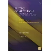 Fintech Competition: Law, Policy, and Market Organisation