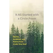 It All Started With A Circle Poem