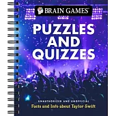 Brain Games - Puzzles and Quizzes: Facts and Info about Taylor Swift