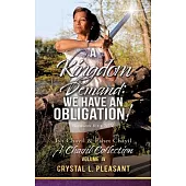A Kingdom Demand: We Have An Obligation!: A Chayil Collection Volume IV