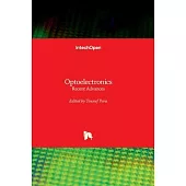 Optoelectronics - Recent Advances: Recent Advances