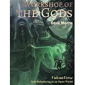 Workshop of the Gods