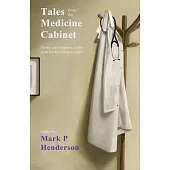 Tales from the Medicine Cabinet