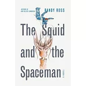 The Squid and the Spaceman