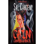 The Cain Consequence