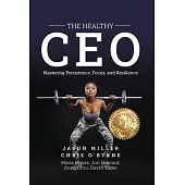 The Healthy CEO: Embracing Physical, Emotional, and Mental Well-Being