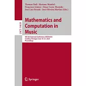 Mathematics and Computation in Music: 9th International Conference, MCM 2024, Coimbra, Portugal, June 18-21, 2024, Proceedings