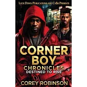 Corner Boy Chronicles