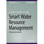 Smart Water Resource Management: A Practical Introduction