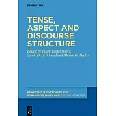 Tense, Aspect and Discourse Structure
