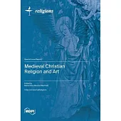 Medieval Christian Religion and Art