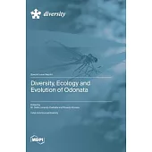 Diversity, Ecology and Evolution of Odonata