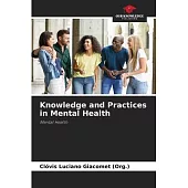 Knowledge and Practices in Mental Health