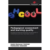 Pedagogical assessment and learning quality