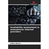 Availability assessment in autonomous internet providers